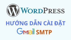 huong dan cai dat gmail smtp cho website wordpress 768x433